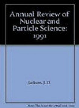 Annual Review Of Nuclear And Particle Science